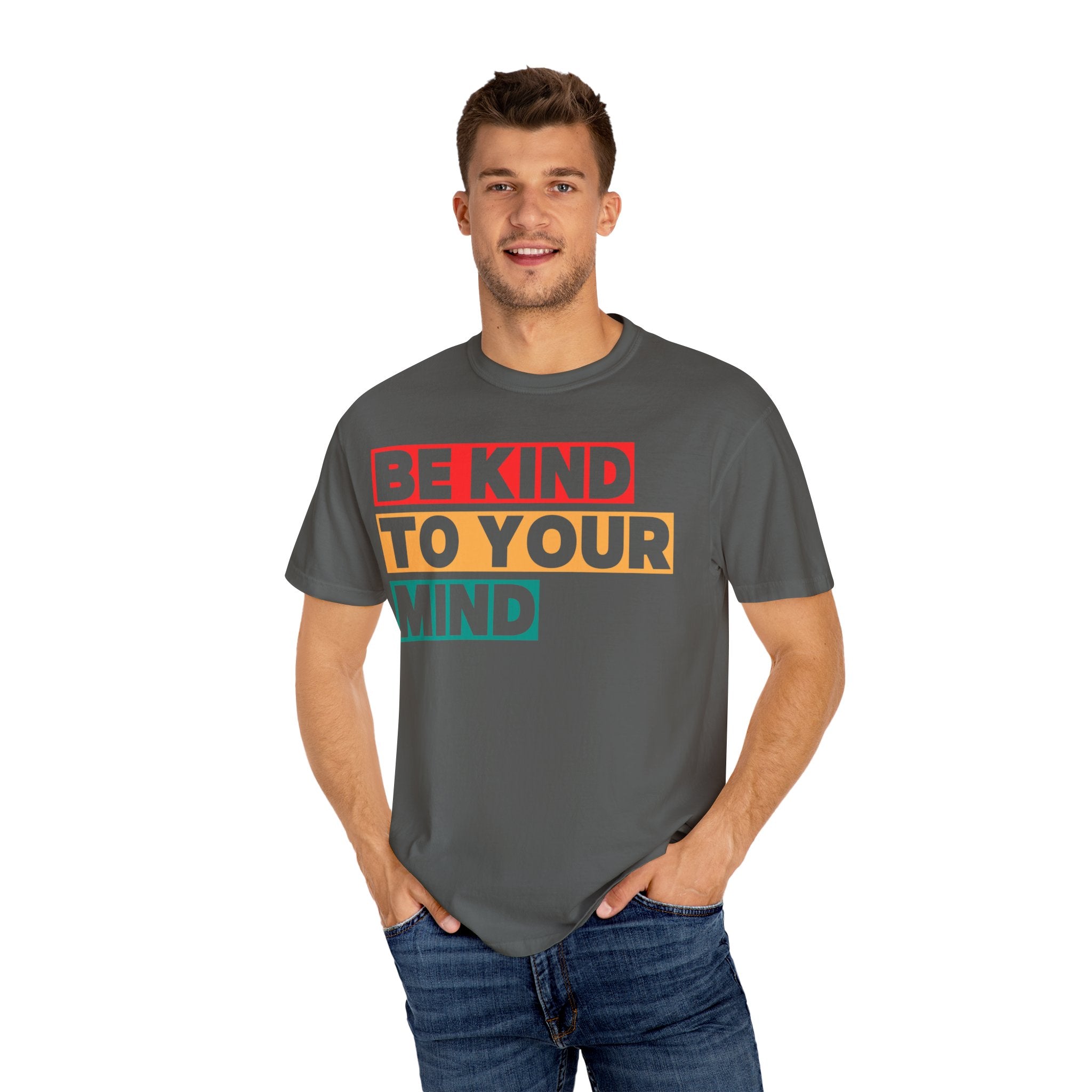 Be Kind to Your Mind T-shirt