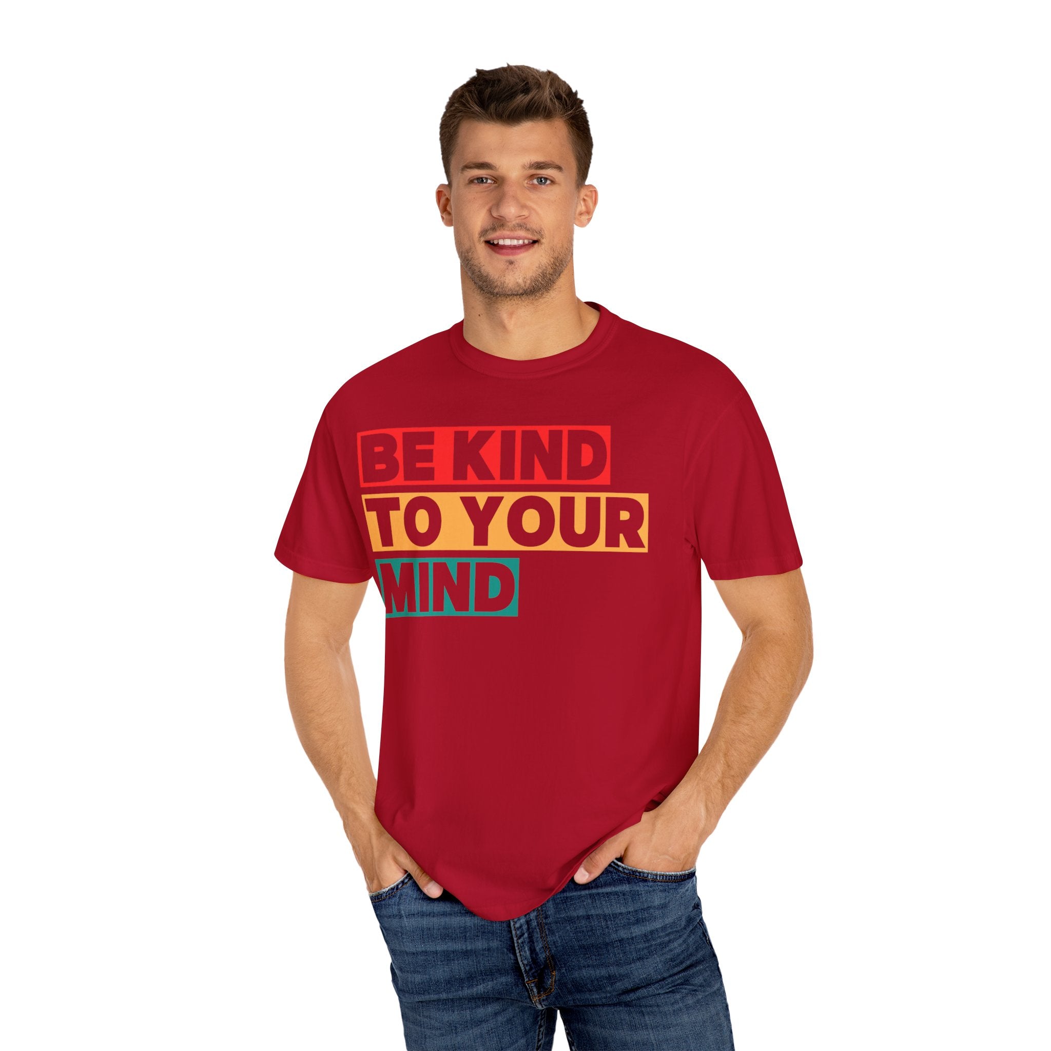 Be Kind to Your Mind T-shirt