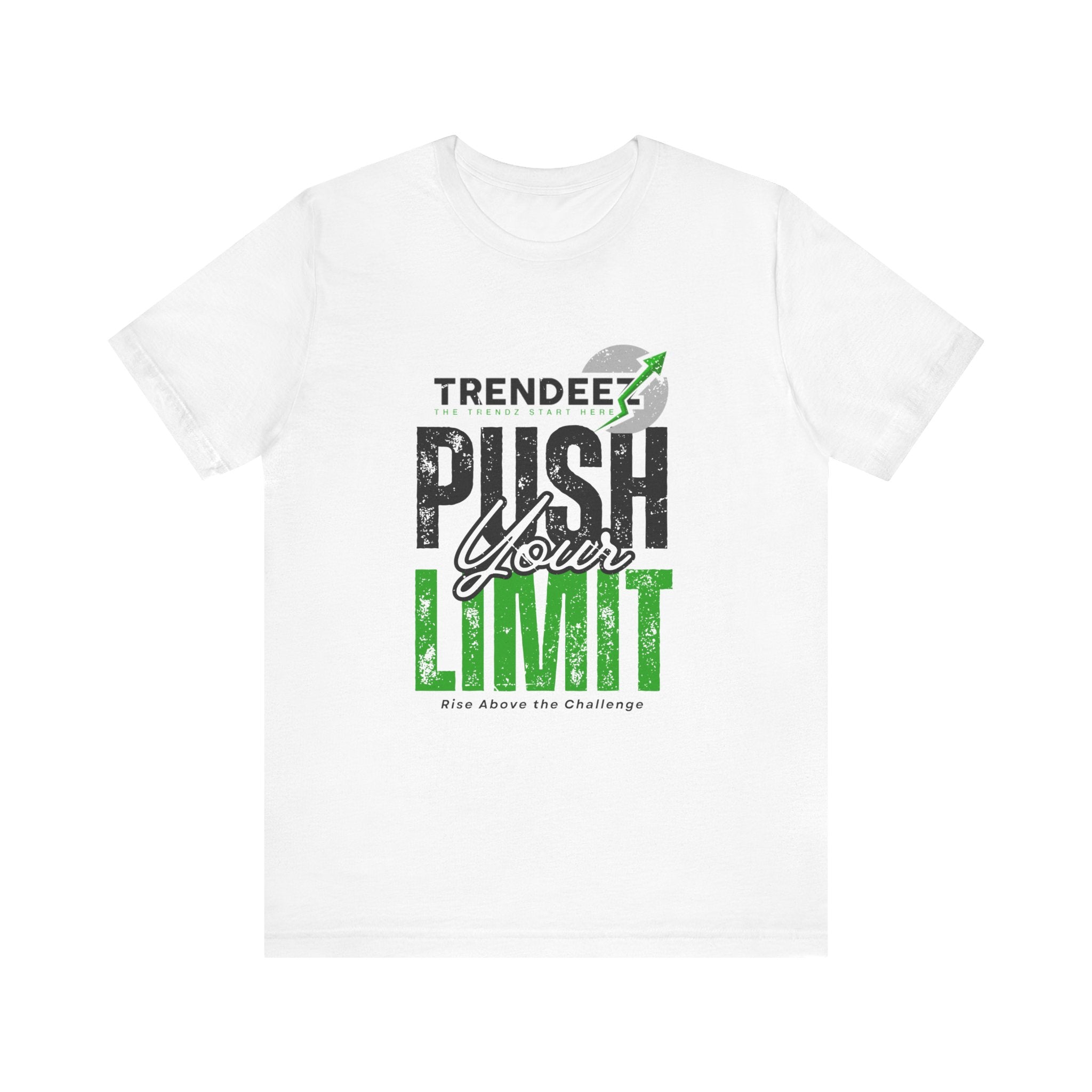 Short Sleeve Tee Push Your Limit - Unisex Jersey T-shirt