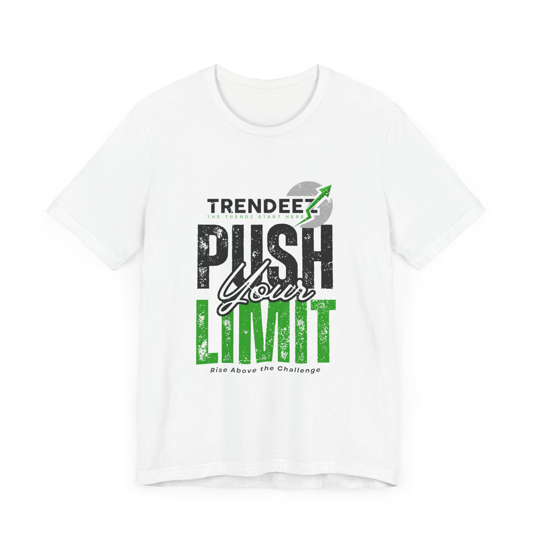 Short Sleeve Tee Push Your Limit - Unisex Jersey T-shirt